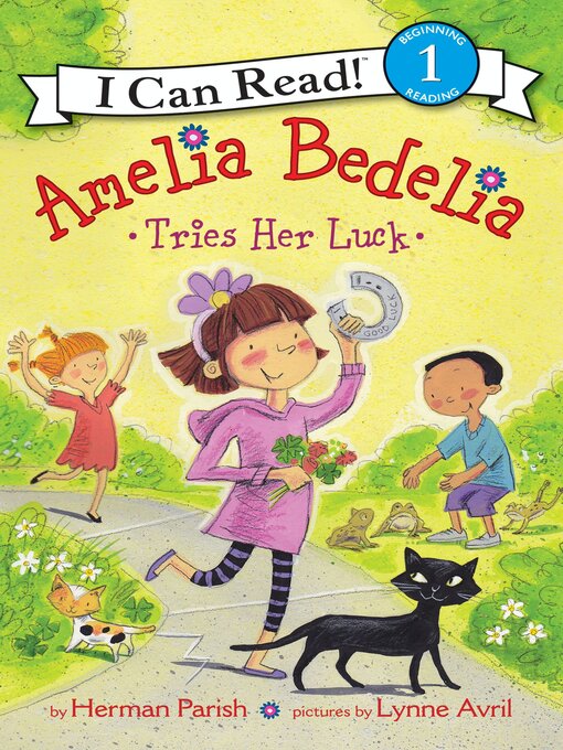 Herman Parish创作的Amelia Bedelia Tries Her Luck作品的详细信息 - 可供借阅